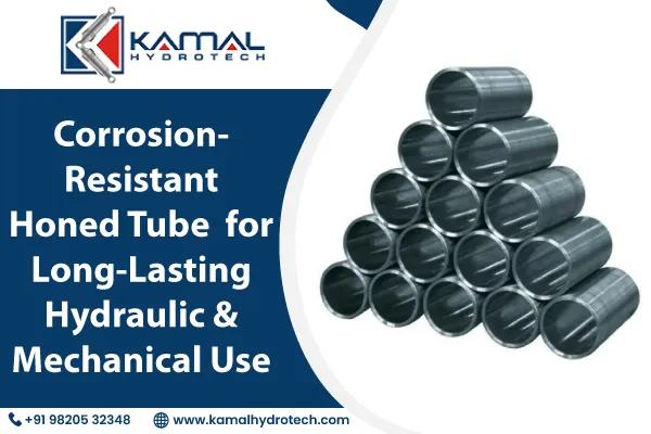Corrosion-Resistant Honed Tubes for Long-Lasting Hydraulic & Mechanical Use