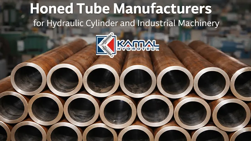 Honed Tube Manufacturers for Hydraulic Cylinder and Industrial Machinery